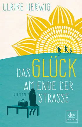 Herwig | Das Glück am Ende der Straße | E-Book | www.sack.de