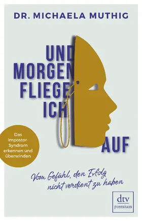 Muthig |  Und morgen fliege ich auf | eBook | Sack Fachmedien