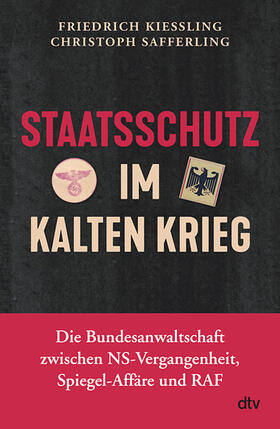 Kießling / Safferling | Staatsschutz im Kalten Krieg | E-Book | sack.de