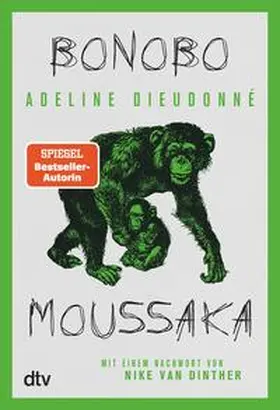 Dieudonné | Bonobo Moussaka | E-Book | www.sack.de