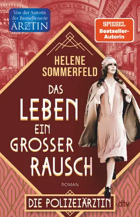 Sommerfeld |  Polizeiärztin Magda Fuchs – Das Leben, ein großer Rausch | eBook | Sack Fachmedien