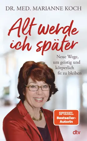 Koch |  Alt werde ich später | eBook | Sack Fachmedien