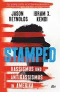 Reynolds / Kendi |  Stamped - Rassismus und Antirassismus in Amerika | eBook | Sack Fachmedien