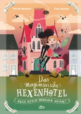 Rylance |  Das magimoxische Hexenhotel – Auch Hexen brauchen Urlaub | eBook | Sack Fachmedien
