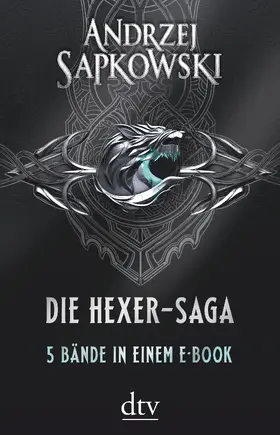 Sapkowski |  Die Witcher-Saga | eBook | Sack Fachmedien