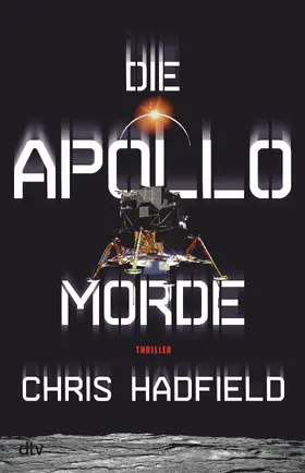 Hadfield |  Die Apollo-Morde | eBook | Sack Fachmedien