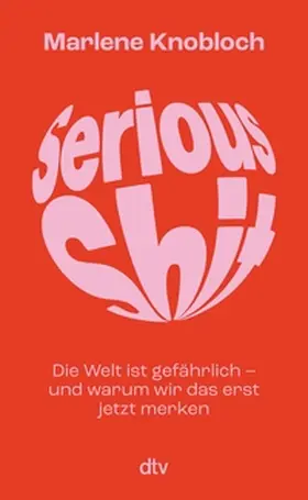 Knobloch |  Serious Shit | eBook | Sack Fachmedien