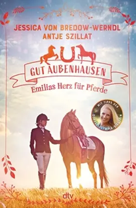 Bredow-Werndl / Szillat |  Gut Aubenhausen – Emilias Herz für Pferde | eBook | Sack Fachmedien