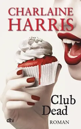 Harris |  Club Dead | eBook | Sack Fachmedien