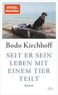 Kirchhoff |  Seit er sein Leben mit einem Tier teilt | eBook | Sack Fachmedien