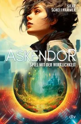 Schellhammer |  Askendor – Spiel mit der Wirklichkeit | eBook | Sack Fachmedien