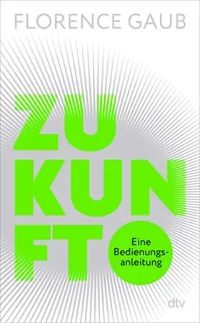 Gaub |  Zukunft | eBook | Sack Fachmedien