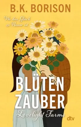 Borison |  Lovelight Farms – Blütenzauber | eBook | Sack Fachmedien
