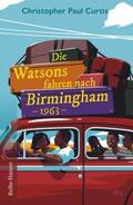 Curtis |  Die Watsons fahren nach Birmingham - 1963 | eBook | Sack Fachmedien