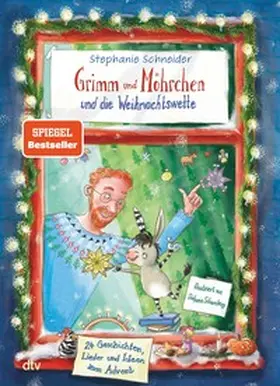 Schneider |  Grimm und Möhrchen und die Weihnachtswette – 24 Geschichten, Lieder und Ideen zum Advent | eBook | Sack Fachmedien