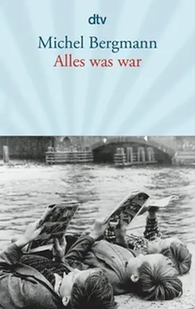 Bergmann |  Alles was war | eBook | Sack Fachmedien