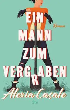 Casale |  Ein Mann zum Vergraben | eBook | Sack Fachmedien