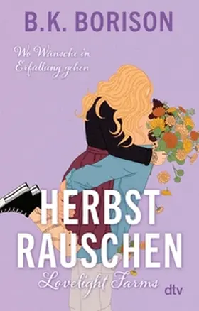 Borison |  Lovelight Farms – Herbstrauschen | eBook | Sack Fachmedien