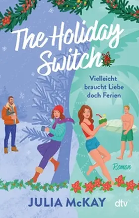McKay |  The Holiday Switch | eBook | Sack Fachmedien