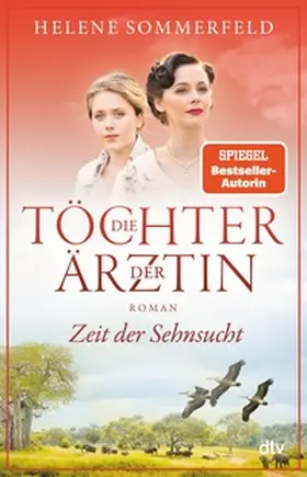 Sommerfeld |  Die Töchter der Ärztin | eBook | Sack Fachmedien