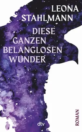 Stahlmann |  Diese ganzen belanglosen Wunder | eBook | Sack Fachmedien