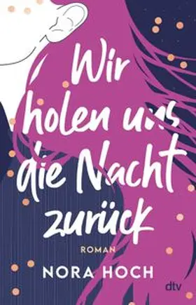 Hoch | Wir holen uns die Nacht zurück | E-Book | www.sack.de