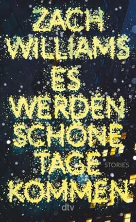 Williams |  Es werden schöne Tage kommen | eBook | Sack Fachmedien