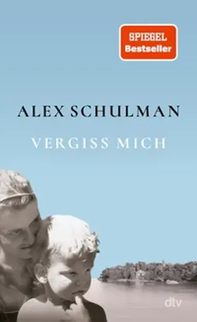 Schulman | Vergiss mich | E-Book | www.sack.de