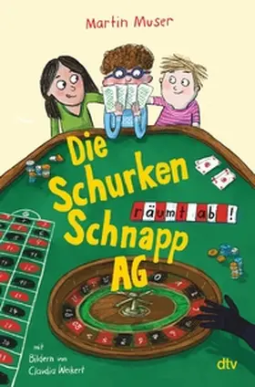Muser |  Die Schurkenschnapp-AG räumt ab | eBook | Sack Fachmedien