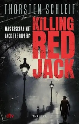 Schleif |  Killing Red Jack | eBook | Sack Fachmedien