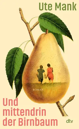 Mank |  Und mittendrin der Birnbaum | eBook | Sack Fachmedien