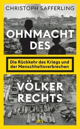 Safferling |  Ohnmacht des Völkerrechts | eBook | Sack Fachmedien