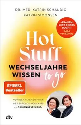 Schaudig / Simonsen | Hot Stuff – Wechseljahre-Wissen to go | E-Book | www.sack.de