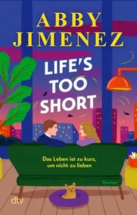 Jimenez |  Life's Too Short | eBook | Sack Fachmedien