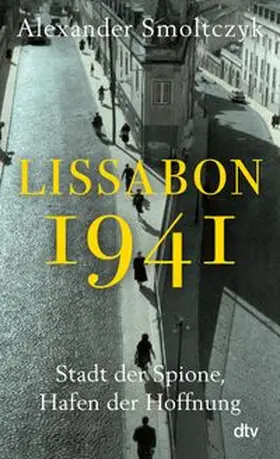 Smoltczyk |  Lissabon 1941 | eBook | Sack Fachmedien