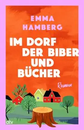 Hamberg |  Im Dorf der Biber und Bücher | eBook | Sack Fachmedien
