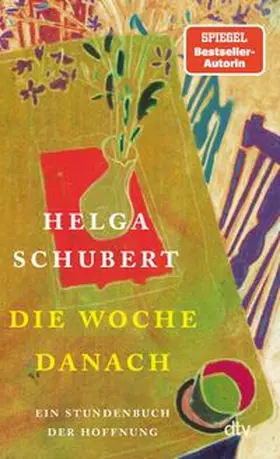 Schubert |  Die Woche danach | eBook | Sack Fachmedien
