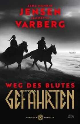 Jensen / Varberg | Gefährten – Weg des Blutes | E-Book | www.sack.de