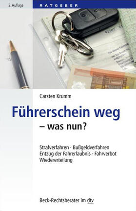 Krumm | Führerschein weg - was nun? | Buch | 978-3-423-50698-4 | sack.de
