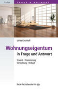 Kirchhoff |  Wohnungseigentum in Frage und Antwort | Buch |  Sack Fachmedien