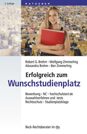Brehm / Zimmerling / Brehm-Kaiser | Erfolgreich zum Wunschstudienplatz | Buch | 978-3-423-50765-3 | sack.de