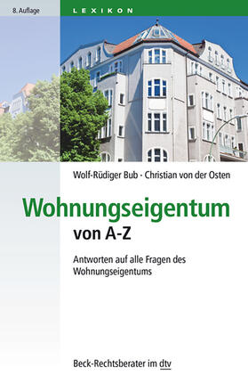 Bub / Schwarz / Osten | Wohnungseigentum von A-Z | Buch | 978-3-423-50768-4 | sack.de