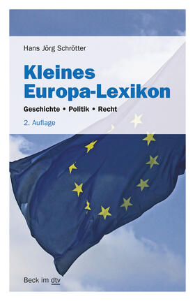 Schrötter | Kleines Europa-Lexikon | Buch | 978-3-423-50782-0 | sack.de