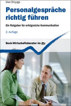 Drzyzga |  Personalgespräche richtig führen | Buch |  Sack Fachmedien