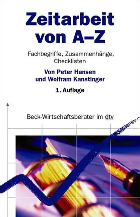 Kanstinger / Hansen |  Zeitarbeit von A - Z | Buch |  Sack Fachmedien