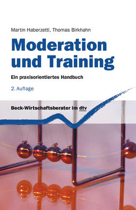 Haberzettl / Birkhahn | Moderation und Training | Buch | 978-3-423-50866-7 | sack.de