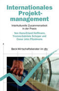 Hoffmann / Schoper / Fitzsimons |  Internationales Projektmanagement | Buch |  Sack Fachmedien