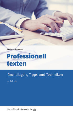 Baumert |  Baumert, A: Professionell texten | Buch |  Sack Fachmedien