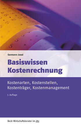 Jossé | Basiswissen Kostenrechnung | Buch | 978-3-423-50958-9 | sack.de