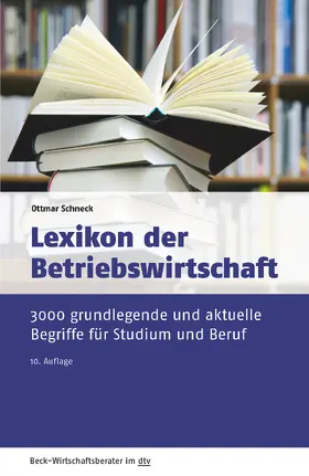 Schneck |  Lexikon der Betriebswirtschaft | Buch |  Sack Fachmedien